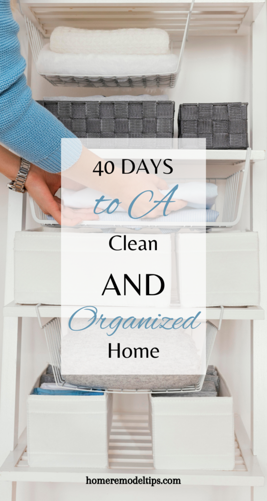 40 Days to Home Organization and Cleanliness