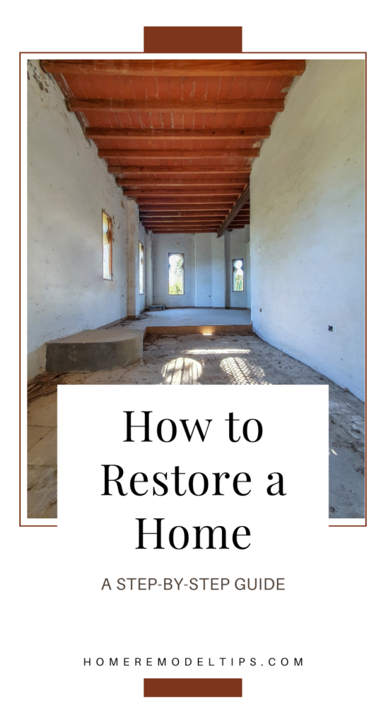 restore a home
